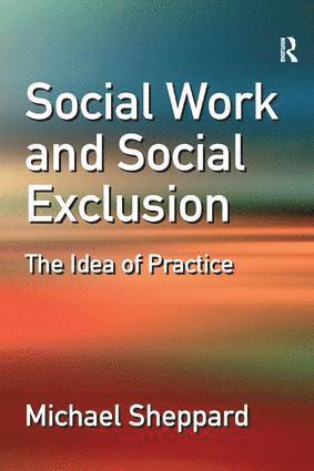 bokomslag Social Work and Social Exclusion