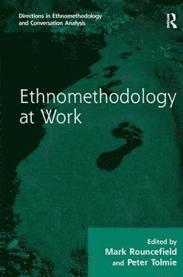 bokomslag Ethnomethodology at Work