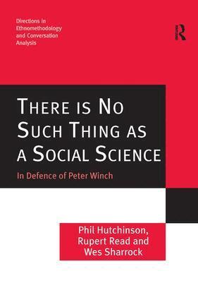 Phil Hutchinson, Rupert Read, Wes Sharrock - There is No Such Thing as a Social Science, Inbunden