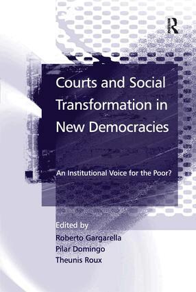 Roberto Gargarella, Theunis Roux, Roberto Gargarella, Pilar Domingo, Theunis Roux - Courts and Social Transformation in New Democracies, Inbunden