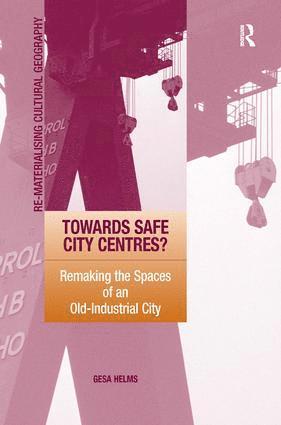 Towards Safe City Centres?