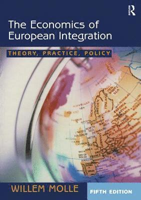 bokomslag The Economics of European Integration