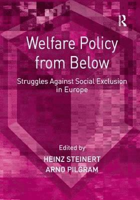 Welfare Policy from Below 1