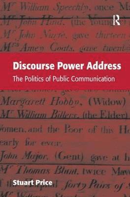 Stuart Price - Discourse Power Address, Inbunden