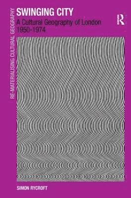 Simon Rycroft - Swinging City, Inbunden