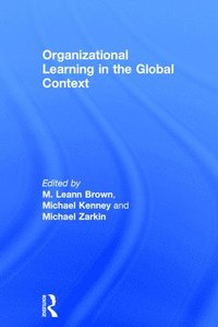bokomslag Organizational Learning in the Global Context