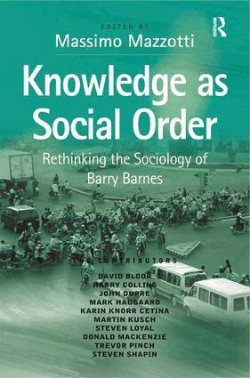 Massimo Mazzotti - Knowledge as Social Order, Inbunden
