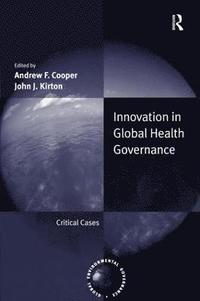 bokomslag Innovation in Global Health Governance