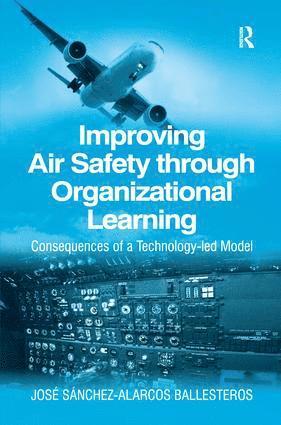 bokomslag Improving Air Safety through Organizational Learning