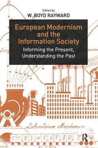 bokomslag European Modernism and the Information Society