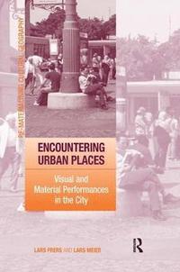 bokomslag Encountering Urban Places