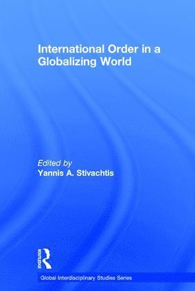 bokomslag International Order in a Globalizing World