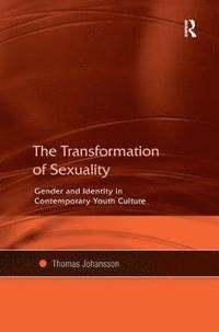 bokomslag The Transformation of Sexuality