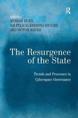 The Resurgence of the State 1