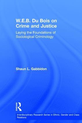 bokomslag W.E.B. Du Bois on Crime and Justice