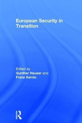 European Security in Transition 1