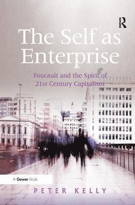 bokomslag The Self as Enterprise