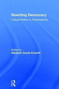 bokomslag Rewriting Democracy