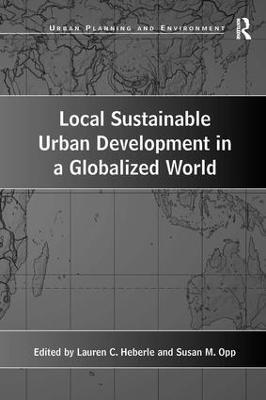 Local Sustainable Urban Development in a Globalized World 1