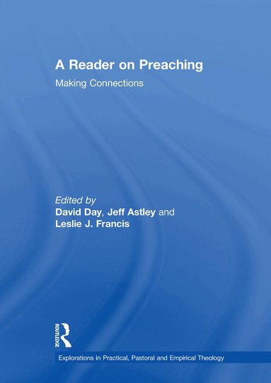 David Day, Jeff Astley - Reader on Preaching, Inbunden