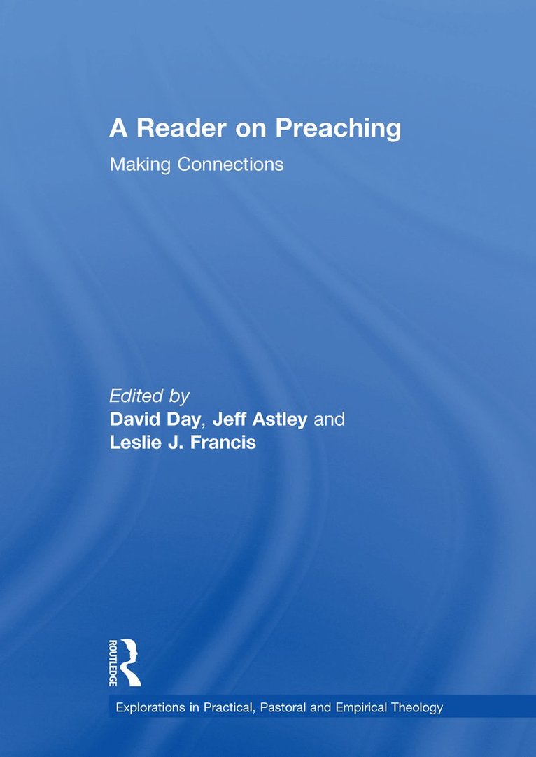 David Day, Jeff Astley - Reader on Preaching, Inbunden