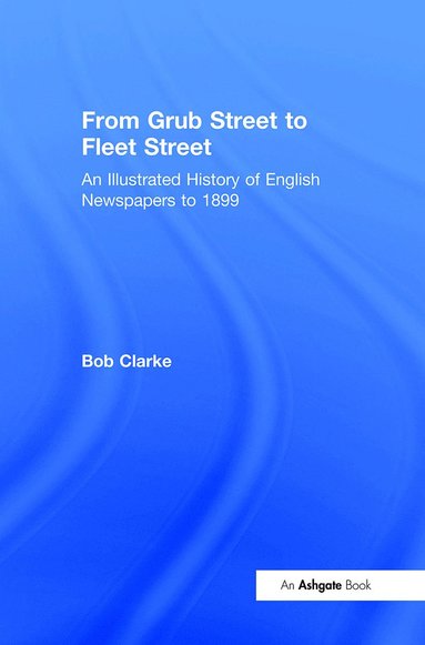 bokomslag From Grub Street to Fleet Street