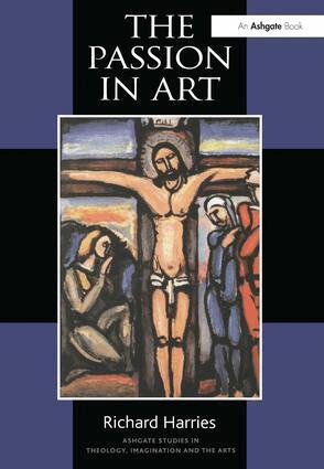 Richard Harries - Passion in Art, Häftad