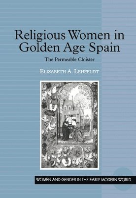 bokomslag Religious Women in Golden Age Spain