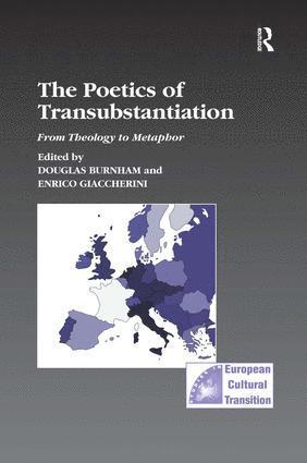Poetics of Transubstantiation