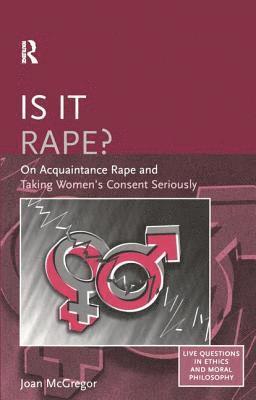 Joan McGregor, Joan Mcgregor - Is it Rape?, Häftad