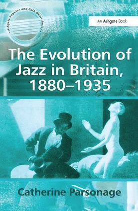 bokomslag Evolution of Jazz in Britain, 1880-1935