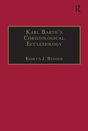 bokomslag Karl Barth's Christological Ecclesiology