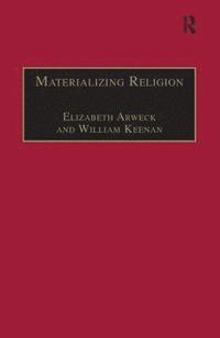 bokomslag Materializing Religion