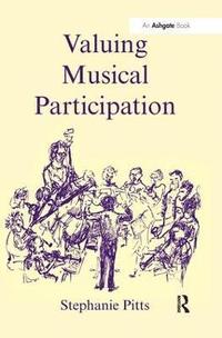 bokomslag Valuing Musical Participation