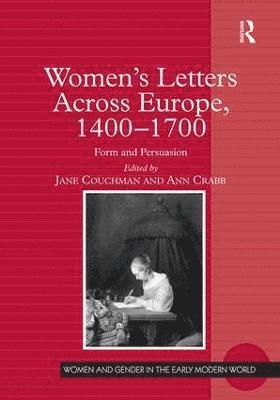 Women's Letters Across Europe, 14001700 1