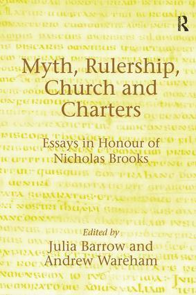 Andrew Wareham, Julia Barrow - Myth, Rulership, Church and Charters, Inbunden