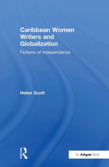 bokomslag Caribbean Women Writers and Globalization
