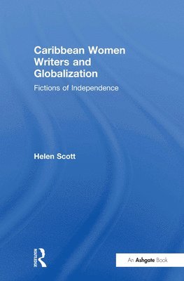 Caribbean Women Writers and Globalization 1