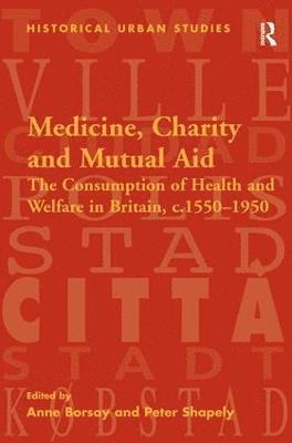 Medicine, Charity and Mutual Aid 1