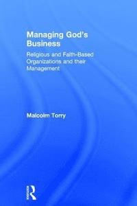 bokomslag Managing God's Business