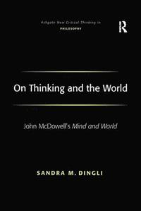 bokomslag On Thinking and the World