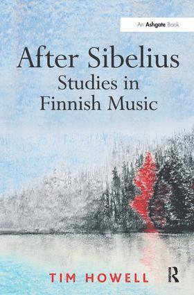 bokomslag After Sibelius: Studies in Finnish Music