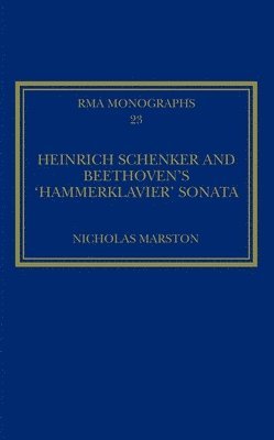 Heinrich Schenker and Beethoven's 'Hammerklavier' Sonata 1