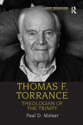 Paul D. Molnar - Thomas F. Torrance, Häftad