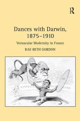 bokomslag Dances with Darwin, 18751910