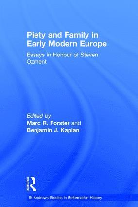 bokomslag Piety and Family in Early Modern Europe