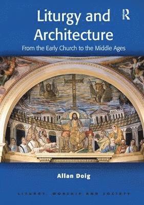 Liturgy and Architecture 1