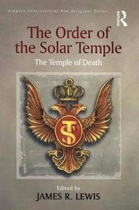 bokomslag The Order of the Solar Temple