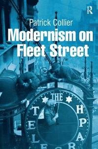 bokomslag Modernism on Fleet Street