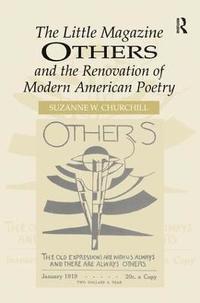 bokomslag The Little Magazine Others and the Renovation of Modern American Poetry